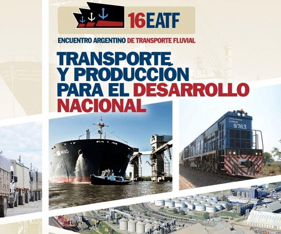 Todo listo para la 16° edición del Encuentro Argentino de Transporte Fluvial en Rosario